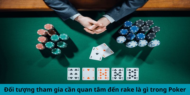 Rake Là Gì Trong Poker? Giải Thích Chi Tiết Cho Newbie 2 Trang Chủ Jun88.com #1 Việt Nam Đối tượng tham gia cần quan tâm đến rake là gì trong Poker